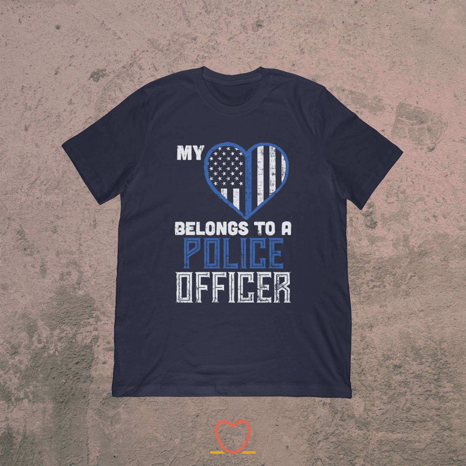 My Heart Belongs To A Police Officer – Love Tee