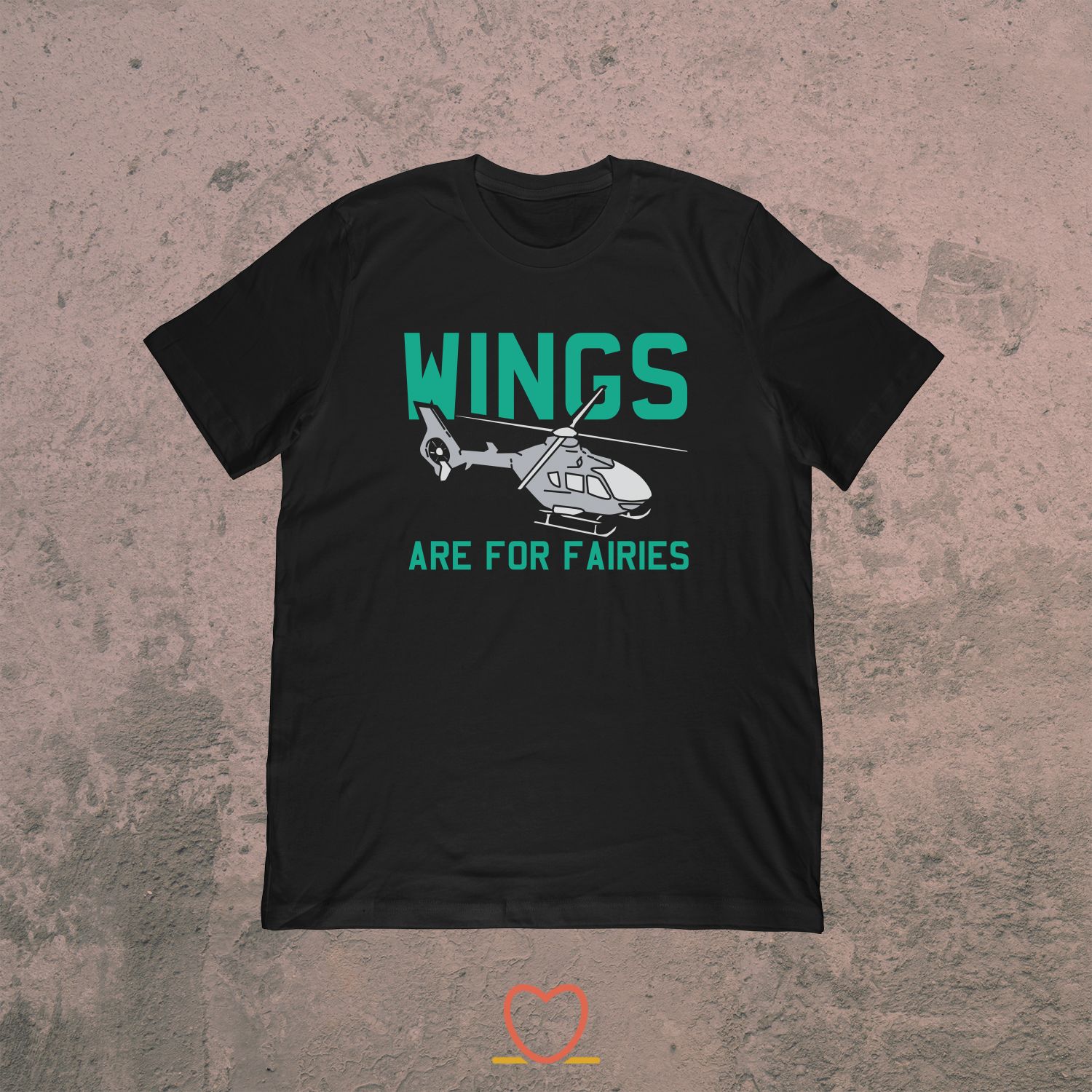 Wings Are For Fairies – Funny Pilot Tee