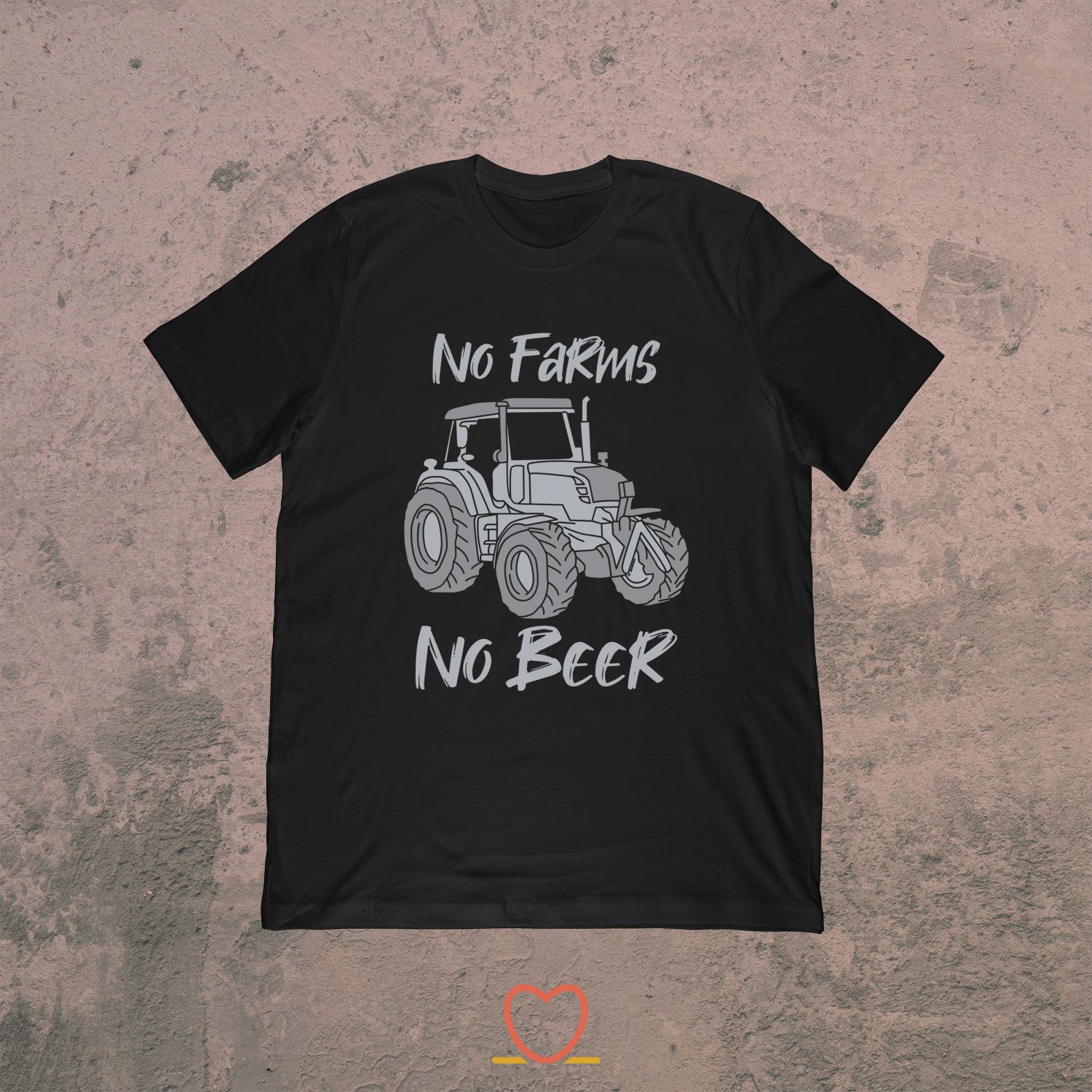 No Farms No Beer – Funny Farming And Beer Tee