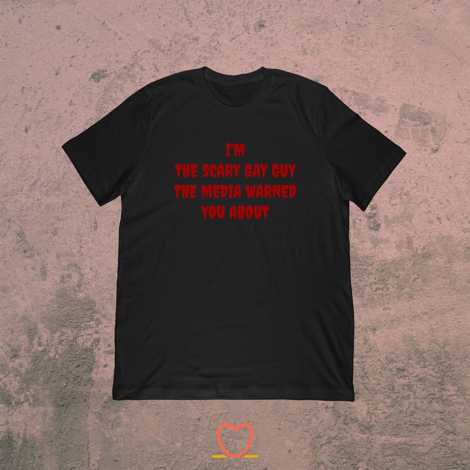The Scary Gay Guy Media Warned You About – Funny Gay Horror Tee