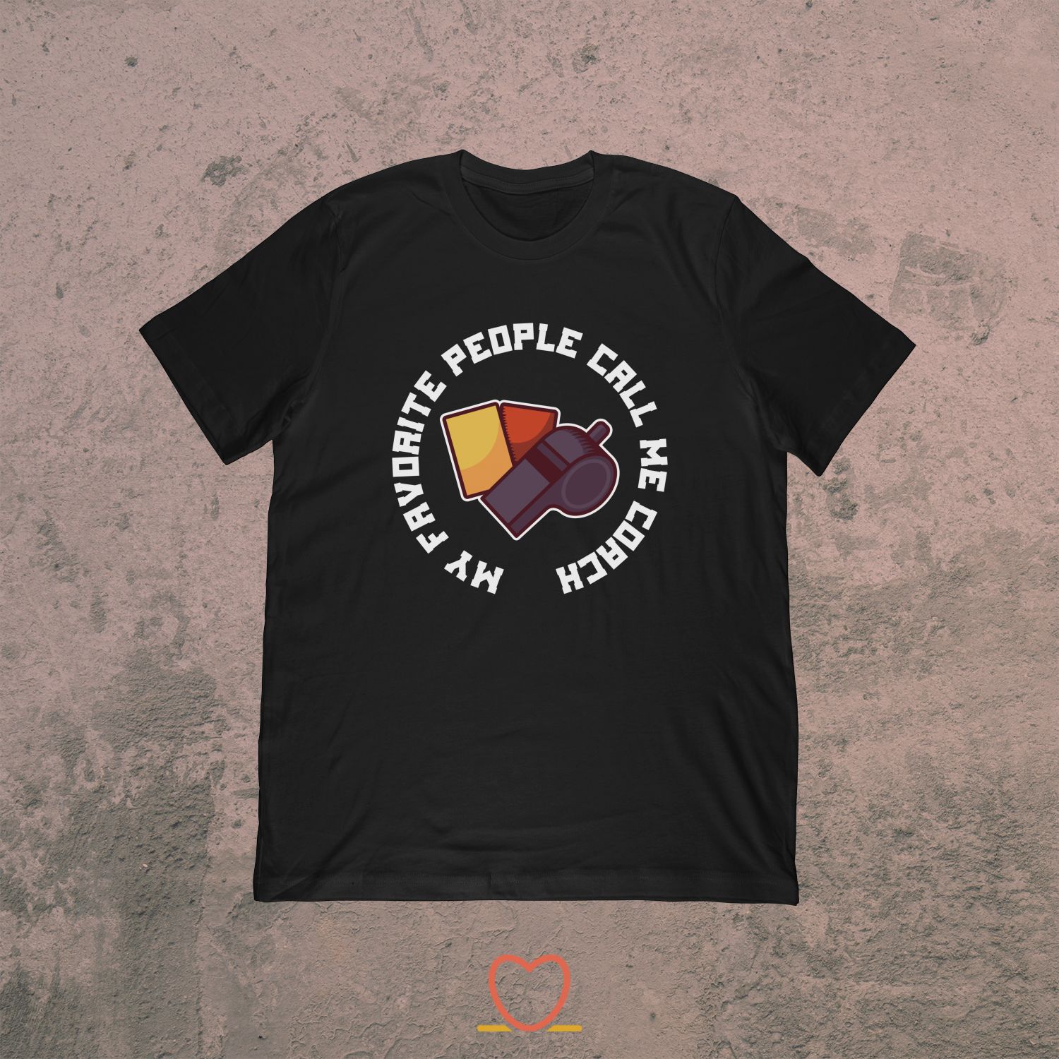 My Favorite People Call Me Coach – Soccer Coach Tee