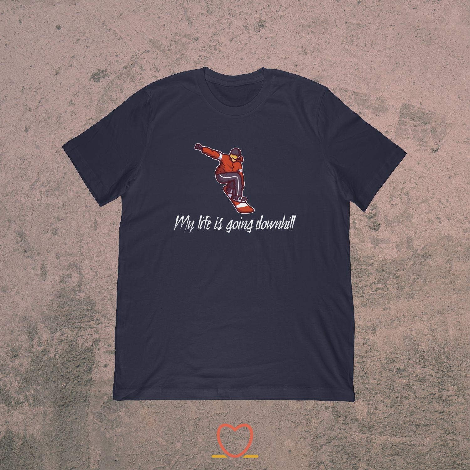 My Life Is Going Downhill – Funny Snowboard Tee