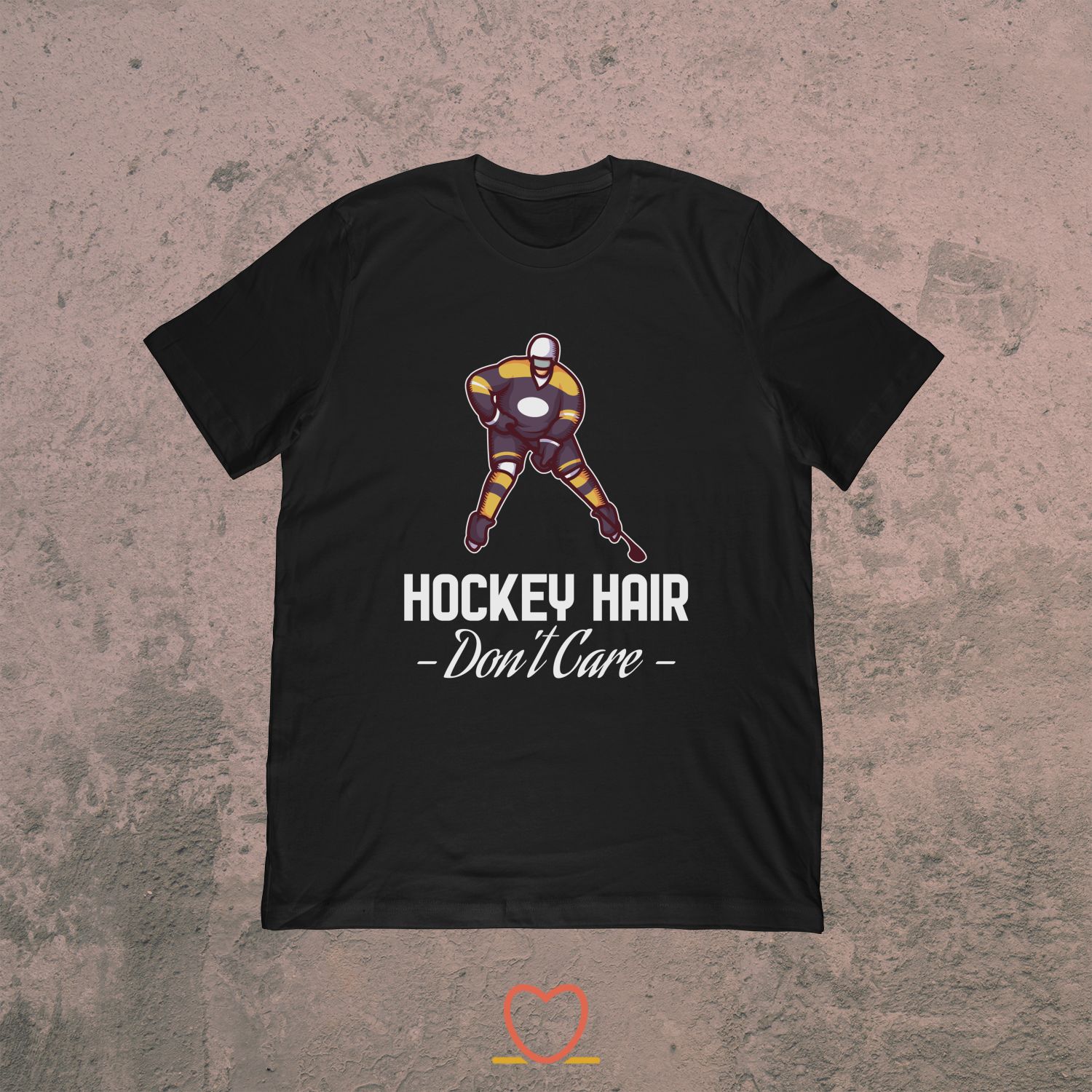 Hockey Hair Don’t Care – Funny Ice Hockey Tee