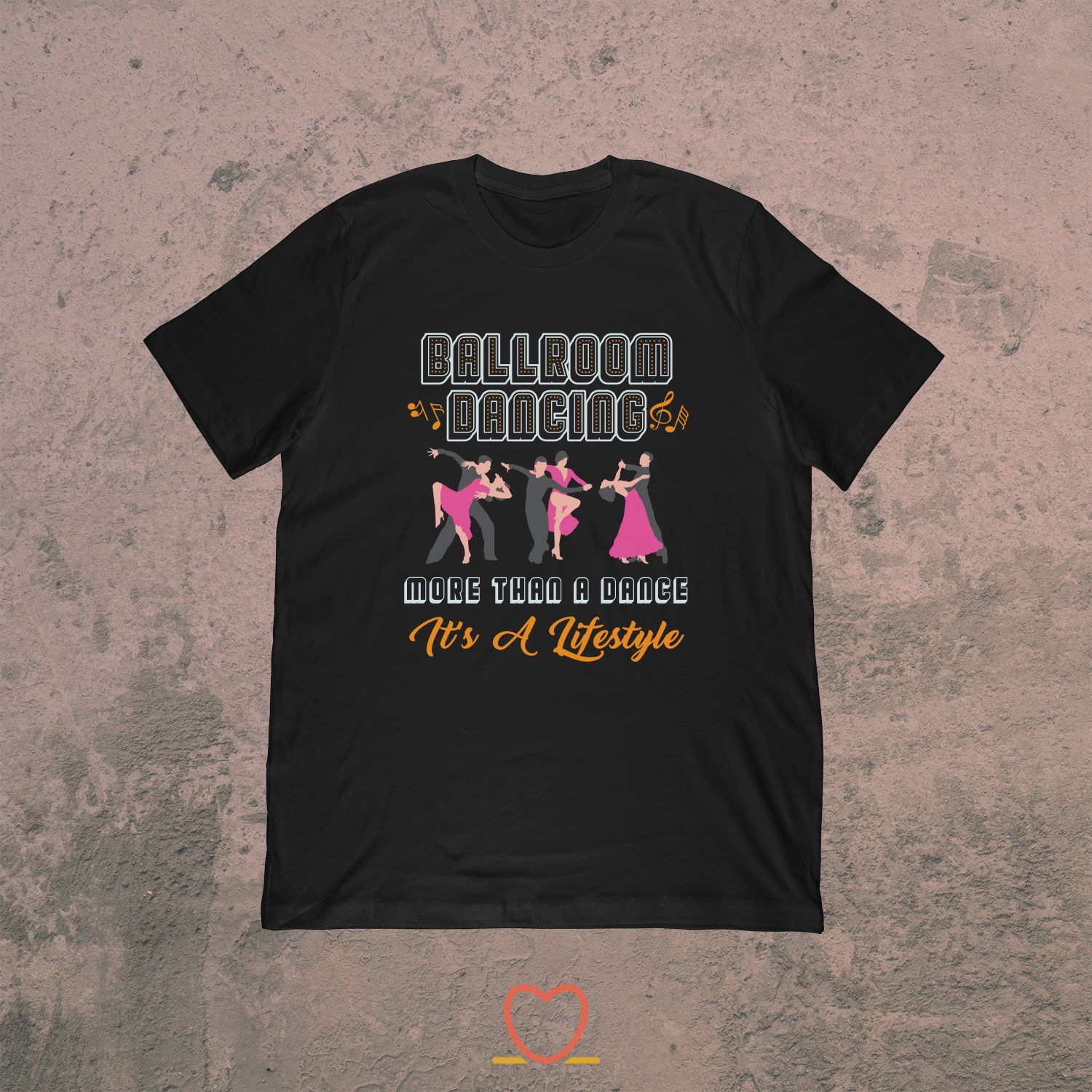 More Than A Dance It’s A Lifestyle – Ballroom Dancing Tee