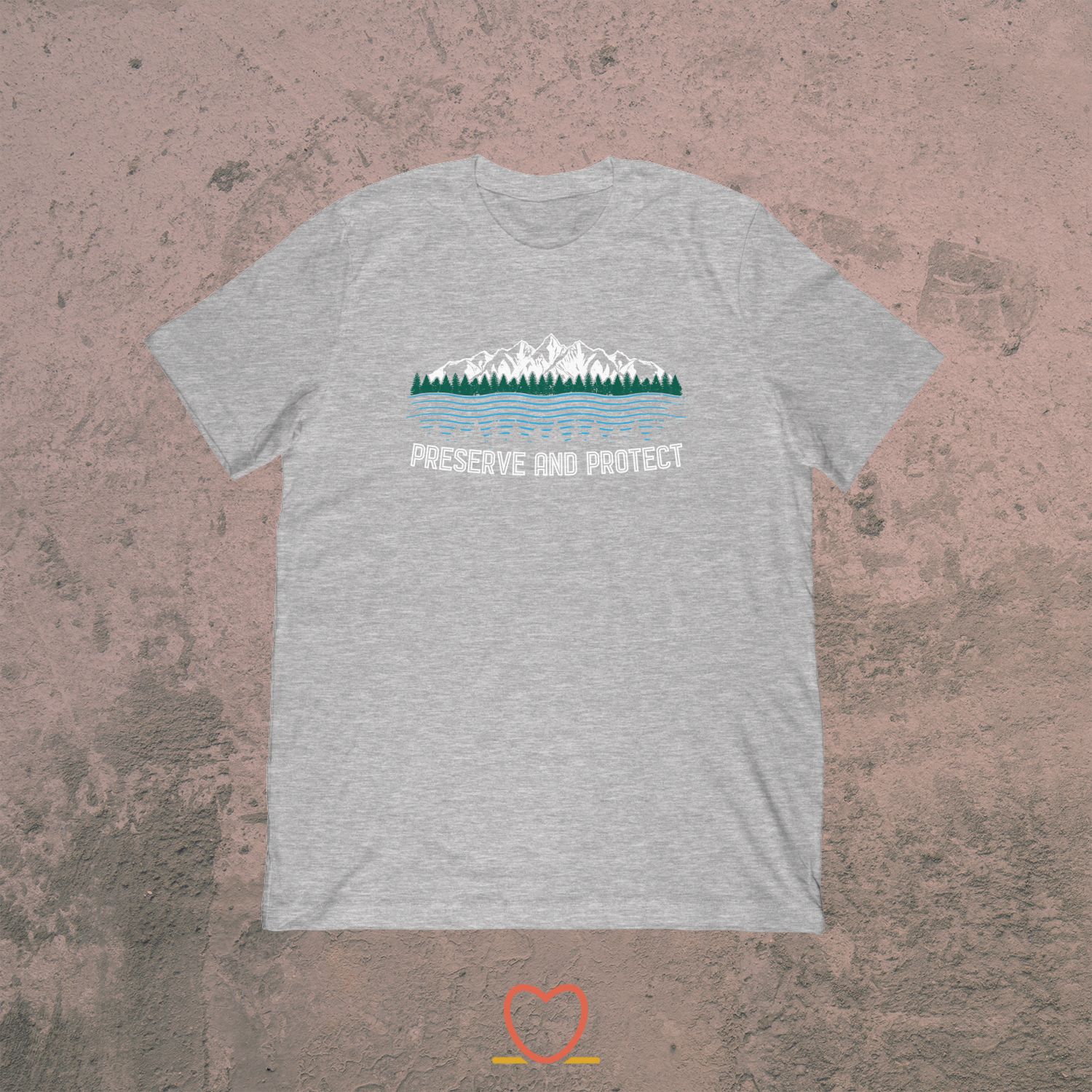 Preserve And Protect – National Parks Tee