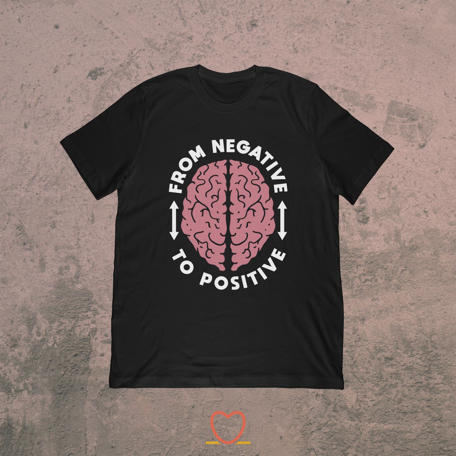 From Negative To Positive – Funny Behavior Analyst Tee
