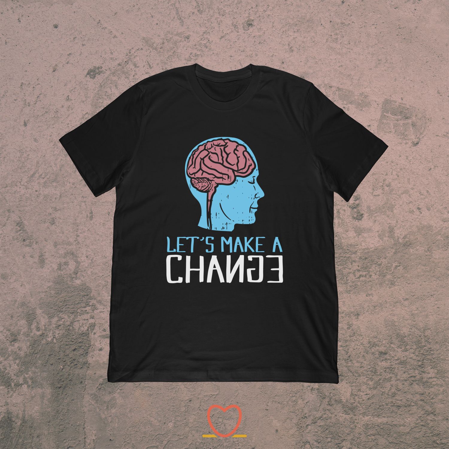 Let’s Make A Change – Funny Behavior Analyst Tee